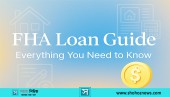 FHA Loan Guide ShohozNews: Everything You Need to Know