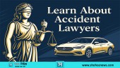 Learn About Accident Lawyers ShohozNews